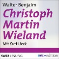 Christoph Martin Wieland - Walter Benjamin