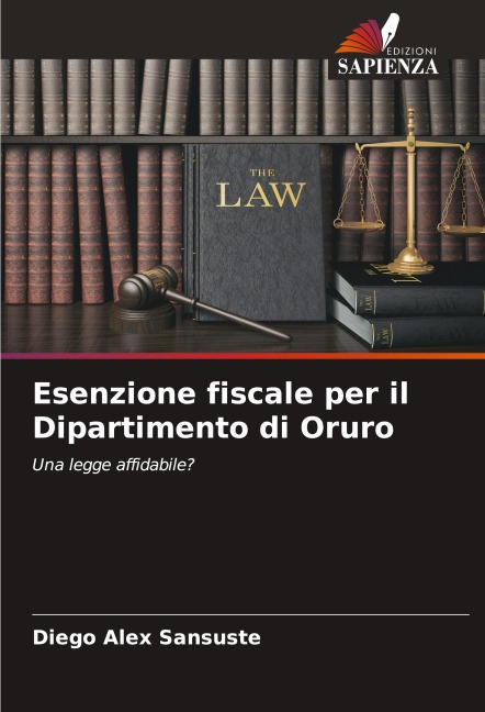 Esenzione fiscale per il Dipartimento di Oruro - Diego Alex Sansuste