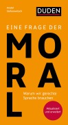 Cover-Bild zum Titel 'Eine Frage der Moral' von 'Anatol Stefanowitsch'