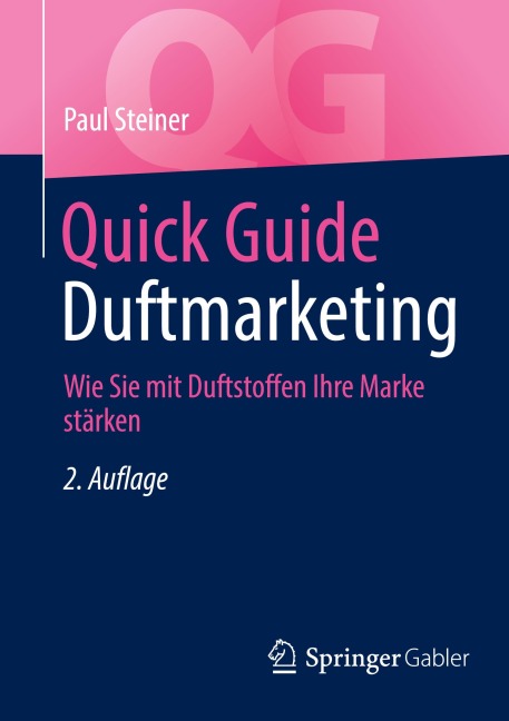 Quick Guide Duftmarketing - Paul Steiner
