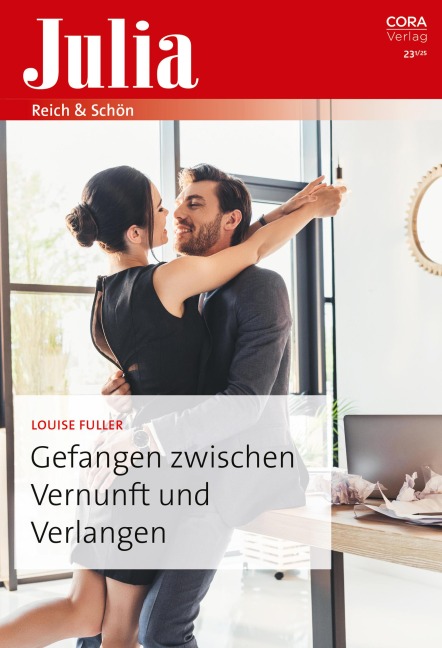 Gefangen zwischen Vernunft und Verlangen - Louise Fuller