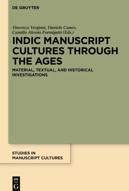 Indic Manuscript Cultures through the Ages - 