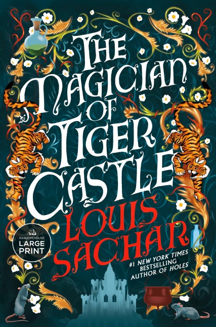 The Magician of Tiger Castle - Louis Sachar