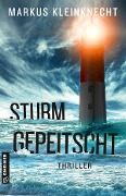 Cover-Bild zum Titel 'Sturmgepeitscht' von 'Markus Kleinknecht'