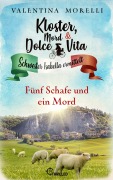 Cover-Bild zum Titel 'Kloster, Mord und Dolce Vita - Fünf Schafe und ein Mord' von 'Valentina Morelli'