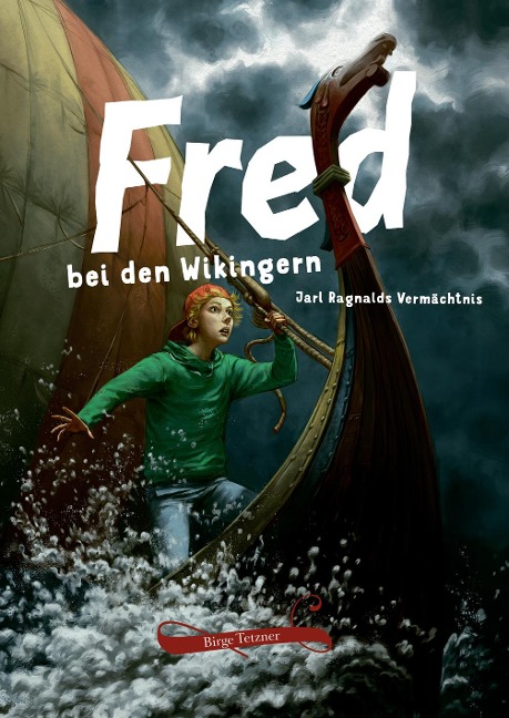 Fred bei den Wikingern - Birge Tetzner, Rupert Schellenberger