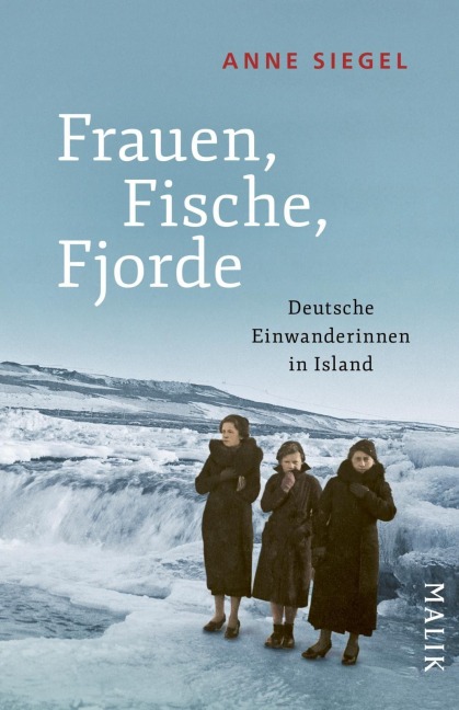 Frauen, Fische, Fjorde - Anne Siegel