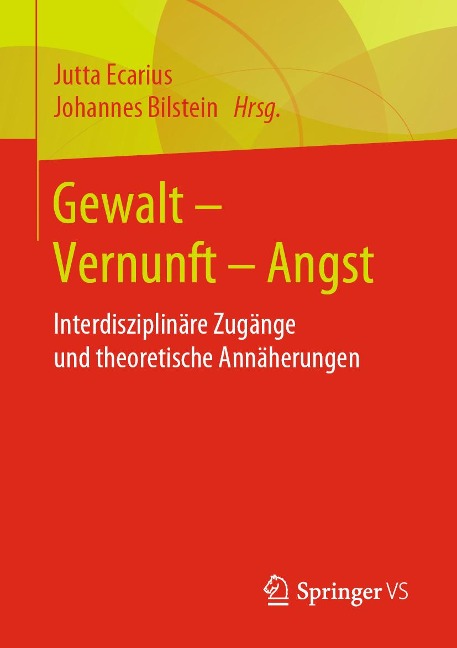 Gewalt - Vernunft - Angst - 