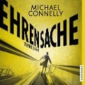 Ehrensache - Michael Connelly