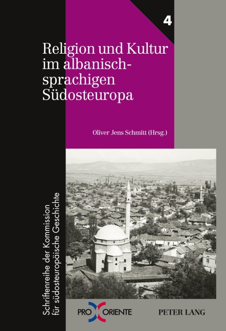 Religion und Kultur im albanischsprachigen Südosteuropa - 