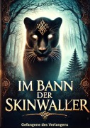 Cover-Bild zum Titel 'Im Bann der Skinwalker' von 'J. Fenrir'