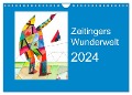 Zeitingers Wunderwelt (Wandkalender 2024 DIN A4 quer), CALVENDO Monatskalender - Paul Zeitinger