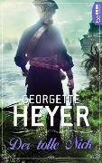 Cover-Bild zum Titel 'Der tolle Nick' von 'Georgette Heyer'