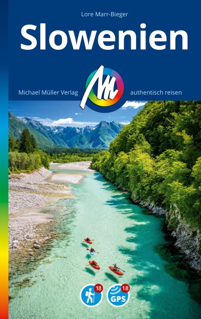 MICHAEL MÜLLER REISEFÜHRER Slowenien - Lore Marr-Bieger