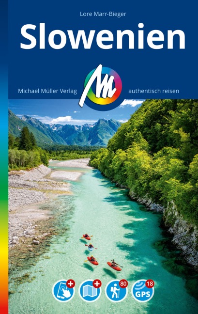 MICHAEL MÜLLER REISEFÜHRER Slowenien - Lore Marr-Bieger