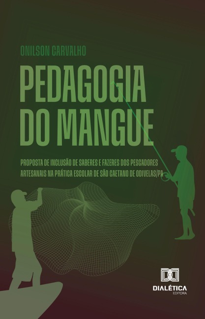 Pedagogia do Mangue - Onilson Carvalho