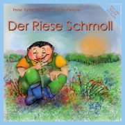 Cover-Bild zum Titel 'Der Riese Schmoll' von 'Peter Futterschneider, Anke Kemper'