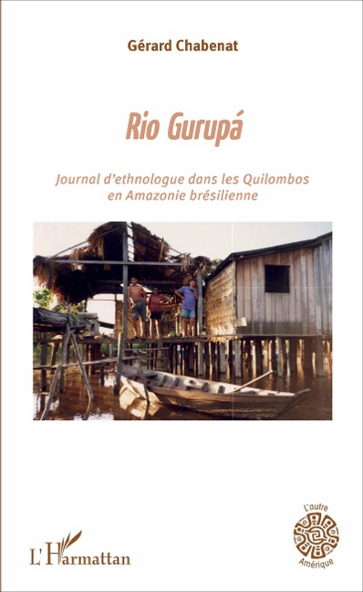 Rio Gurupá - Gérard Chabenat