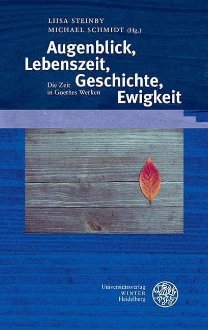 Augenblick, Lebenszeit, Geschichte, Ewigkeit -