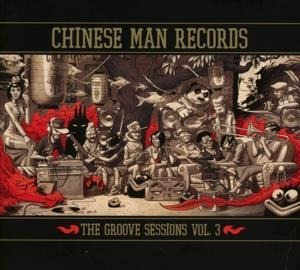 The Groove Sessions 3 - Chinese Man