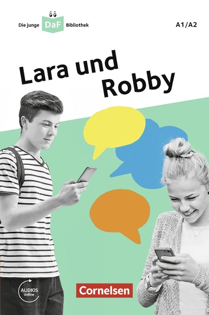 Die junge DaF-Bibliothek: Lara und Robby, A1/A2 - Kathrin Kiesele