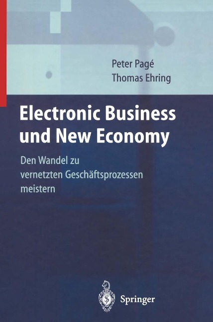 Electronic Business und New Economy - P. Page, T. Ehring