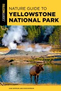 Cover-Bild zum Titel 'Nature Guide to Yellowstone National Park' von 'Ann Simpson, Rob Simpson'