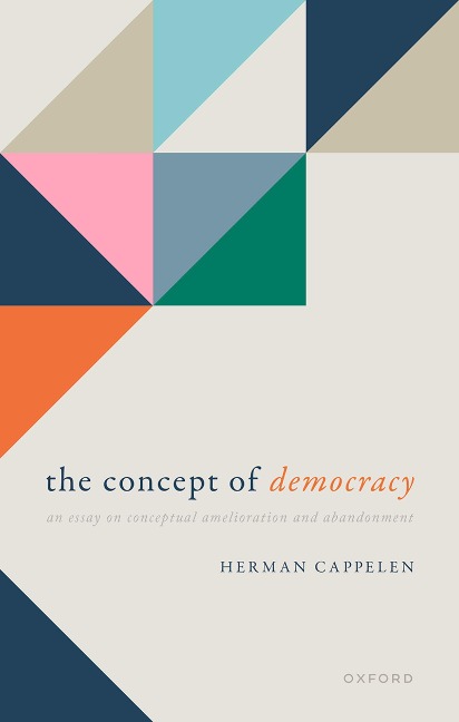 The Concept of Democracy - Herman Cappelen