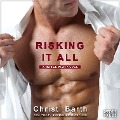 Cover-Bild zum Titel 'Risking It All' von 'Christi Barth'