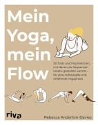 Cover-Bild zum Titel 'Mein Yoga, mein Flow' von 'Rebecca Anderton-Davies'