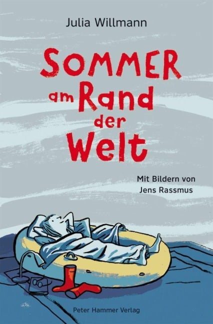 Sommer am Rand der Welt - Julia Willmann