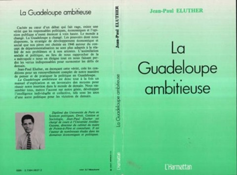 La Guadeloupe ambitieuse - Eluther