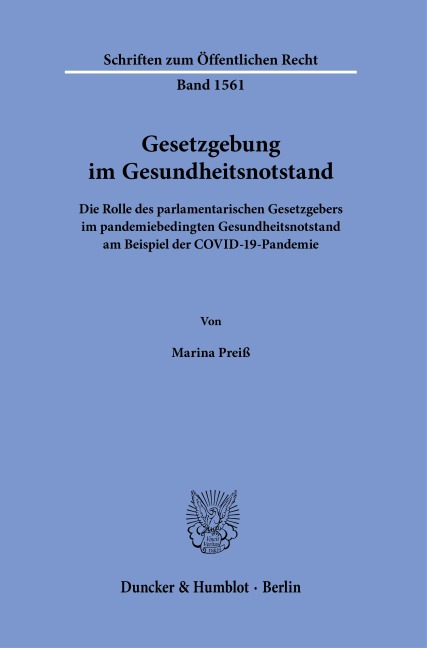 Gesetzgebung im Gesundheitsnotstand - Marina Preiß