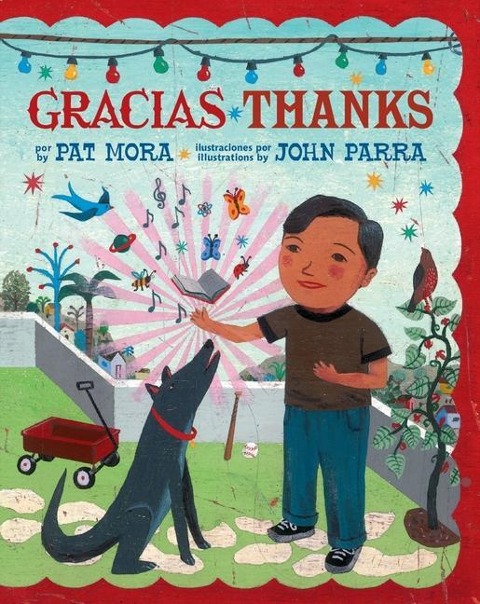 Gracias - Thanks - Pat Mora