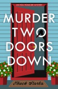 Cover-Bild zum Titel 'Murder Two Doors Down' von 'Chuck Storla'