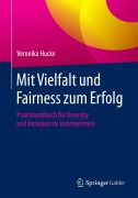 Cover-Bild zum Titel 'Mit Vielfalt und Fairness zum Erfolg' von 'Veronika Hucke'