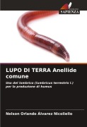 Cover-Bild zum Titel 'LUPO DI TERRA Anellide comune' von 'Nelson Orlando Álvarez Nicoliello'