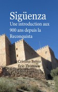 Cover-Bild zum Titel 'Sigüenza' von 'Cristina Berna, Eric Thomsen'