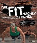 Cover-Bild zum Titel 'Die Fitmacher-Formel' von 'Marco Santoro, Gela Brüggemann'