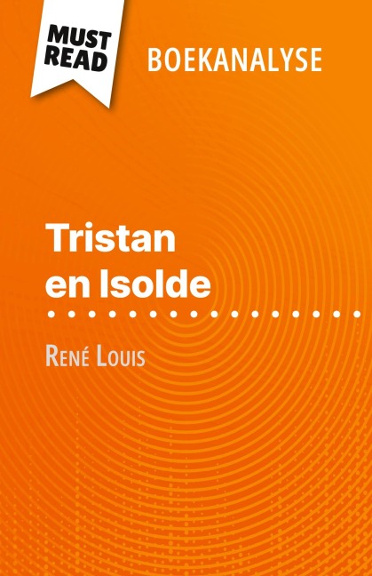 Tristan en Isolde van René Louis (Boekanalyse) - Christelle Legros