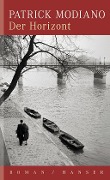 Cover-Bild zum Titel 'Der Horizont' von 'Patrick Modiano'