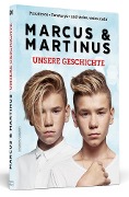 Cover-Bild zum Titel 'Marcus & Martinus: Unsere Geschichte' von 'Marcus Gunnarsen, Martinus Gunnarsen'