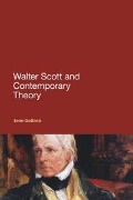 Cover-Bild zum Titel 'Walter Scott and Contemporary Theory' von 'Evan Gottlieb'
