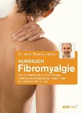 Cover-Bild zum Titel 'Kursbuch Fibromyalgie' von 'Thomas Weiss'
