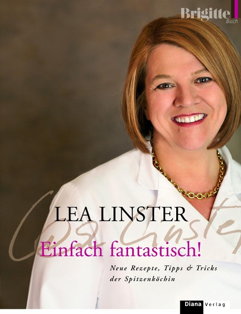 Einfach fantastisch! - Léa Linster