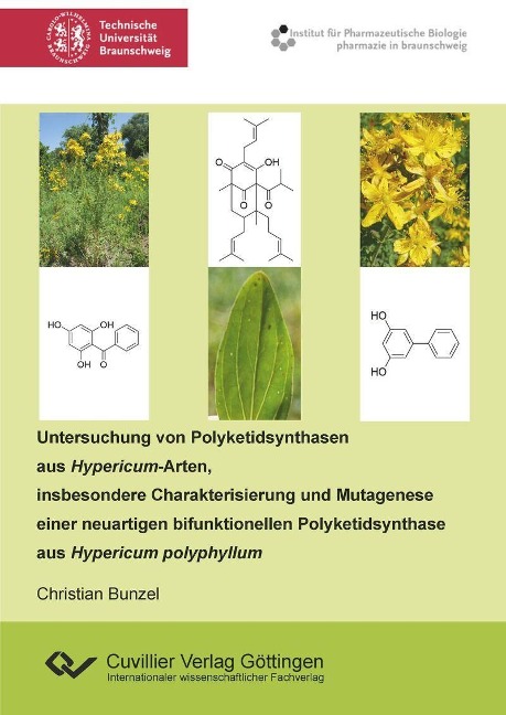 Untersuchung von Polyketidsynthasen aus Hypericum-Arten, insbesondere Charakterisierung und Mutagenese einer neuartigen bifunktionellen Polyketidsynthase aus Hypericum polyphyllum - 