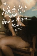 Cover-Bild zum Titel 'The White Hot' von 'Quiara Alegría Hudes'