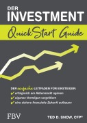 Cover-Bild zum Titel 'Der Investment QuickStart Guide' von 'Ted D. Snow'