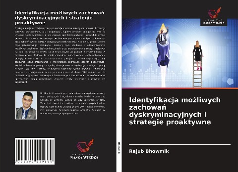 Identyfikacja mo¿liwych zachowa¿ dyskryminacyjnych i strategie proaktywne - Rajub Bhowmik