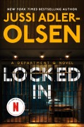 Cover-Bild zum Titel 'Locked In' von 'Jussi Adler-Olsen'